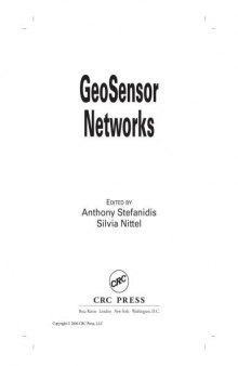 GeoSensor Networks: Second International Conference, GSN 2006, Boston, MA, USA, October 1-3, 2006, Revised Selected and Invited Papers (Lecture Notes ... Applications, incl. Internet/Web, and HCI)