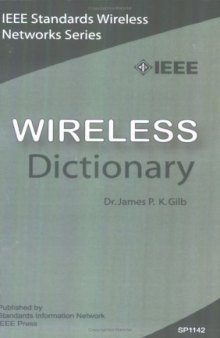 IEEE Wireless Dictionary (IEEE Standards Wireless Networks)