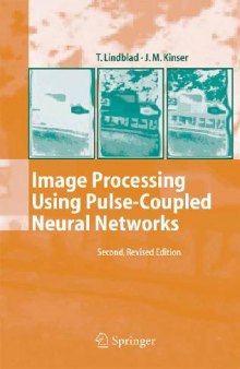 Image Processing Using Pulse Coupled Neural Networks