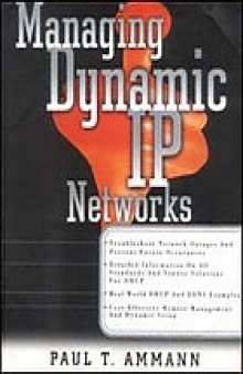 Managing dynamic IP networks
