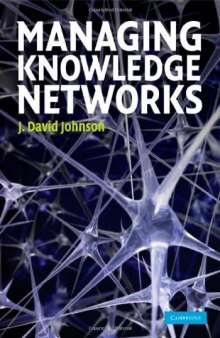 Managing Knowledge Networks