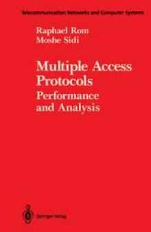 Multiple Access Protocols: Performance and Analysis