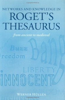 Networks and Knowledge in Roget’s Thesaurus