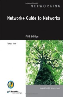 Network+ Guide to Networks, 5th Edition
