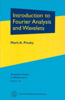 Introduction to Fourier analysis and wavelets
