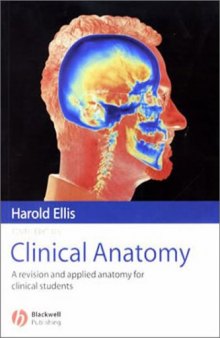 Clinical Anatomy: A Revision and Applied Anatomy for Clinical Students