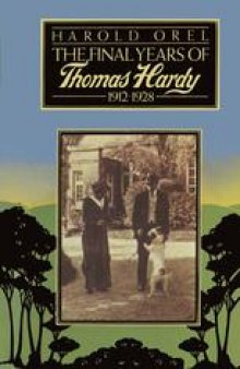 The Final Years of Thomas Hardy, 1912–1928