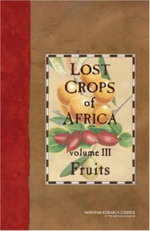Lost Crops of Africa: Volume III: Fruits (Lost Crops of Africa)