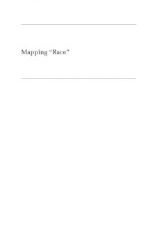 Mapping "Race": Critical Approaches to Health Disparities Research