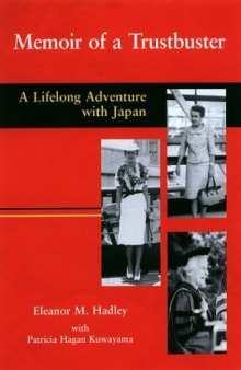 Memoir of a trustbuster: A lifelong adventure with Japan