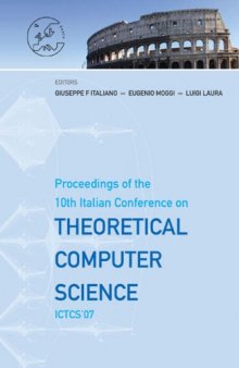 Theoretical Computer Science: Proceedings of the 10th Italian Conference on Ictcs '07