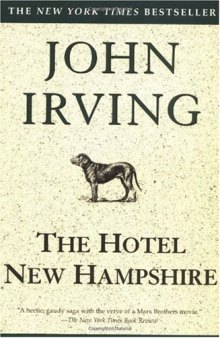 The Hotel New Hampshire (Ballantine Reader's Circle)