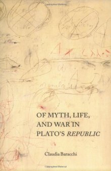 Of myth, life, and war in Plato's Republic  