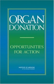 Organ Donation: Opportunities for Action