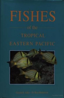 Fishes of the tropical eastern Pacific