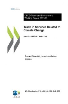 Trade in Services Related to Climate Change: An Exploratory Analysis (OECD Trade and Environment Working Papers)
