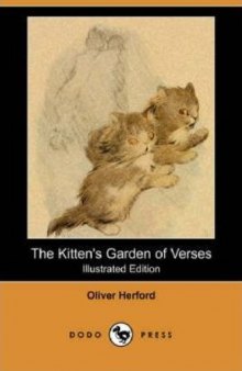 The Kitten's Garden of Verses (Illustrated edition)