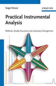 Practical Instrumental Analysis: Methods, Quality Assurance and Laboratory Management