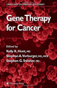 Gene Therapy for Cancer (Cancer Drug Discovery and Development)