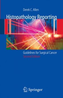 Histopathology Reporting: Guidelines for Surgical Cancer