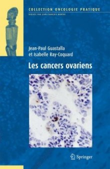 Les cancers ovariens (Oncologie pratique)