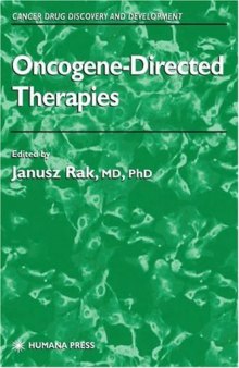 Oncogene-Directed Therapies (Cancer Drug Discovery and Development)
