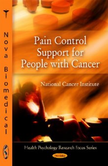 Pain Control Support for People With Cancer (Health Psychology Research Focus)