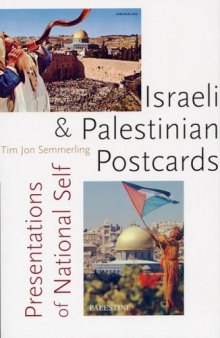 Israeli and Palestinian postcards: presentations of national self