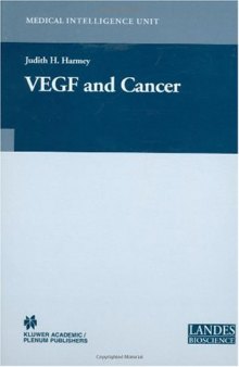 VEGF and Cancer (Medical Intelligence Unit)