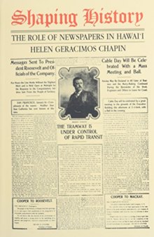 Shaping History: The Role of Newspapers in Hawai'I