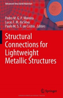 Structural Connections for Lightweight Metallic Structures