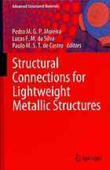 Structural connections for lightweight metallic structures