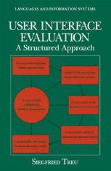 User Interface Evaluation: A Structured Approach
