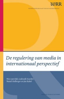 De regulering van media in internationaal perspectief (Dutch Edition)
