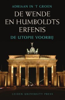 De Wende en Humboldts erfenis: de utopie voorbij