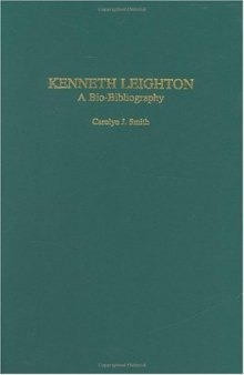 Kenneth Leighton: A Bio-bibliography (Bio-Bibliographies in Music)