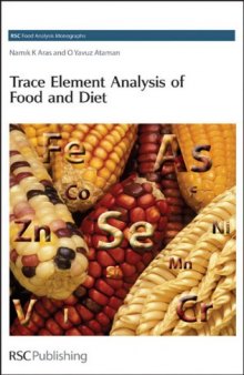 Trace Element Analysis of Food and Diet (RSC Food Analysis Monographs)