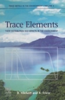 Trace Elements- Their Distribution and Effects in the Environment