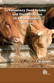 Voluntary food intake and diet selection in farm animals