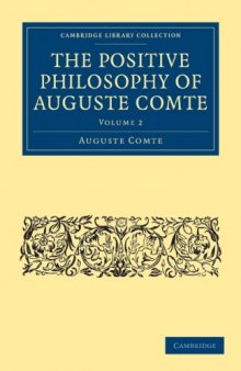The Positive Philosophy of Auguste Comte (Cambridge Library Collection - Religion) (Volume 2)