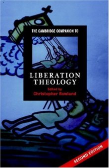 The Cambridge Companion to Liberation Theology, 2nd Edition (Cambridge Companions to Religion)