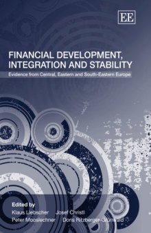 Financial Development, Integration And Stability: Evidence from Central, Eastern And South-Eastern Europe
