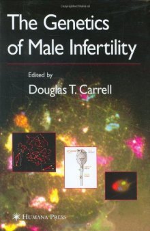 The Genetics of Male Infertility