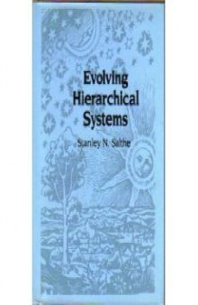 Evolving Hierarchical Systems