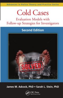 Cold Cases: Evaluation Models with Follow-up Strategies for Investigators, Second Edition