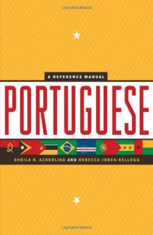 Portuguese: A Reference Manual  