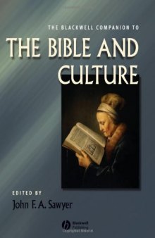 The Blackwell Companion to the Bible and Culture