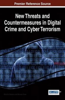 New threats and countermeasures in digital crime and cyber terrorism