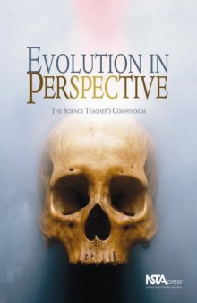 Evolution in Perspective: The Science Teacher’s Compendium  