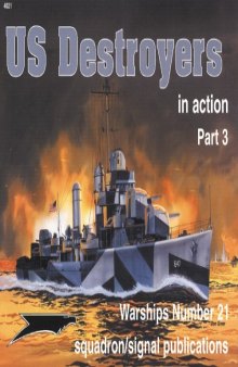 US Destroyers in Action Part 3